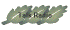 Talk Radio